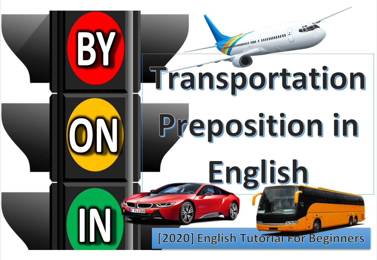 Transportation preposition in english