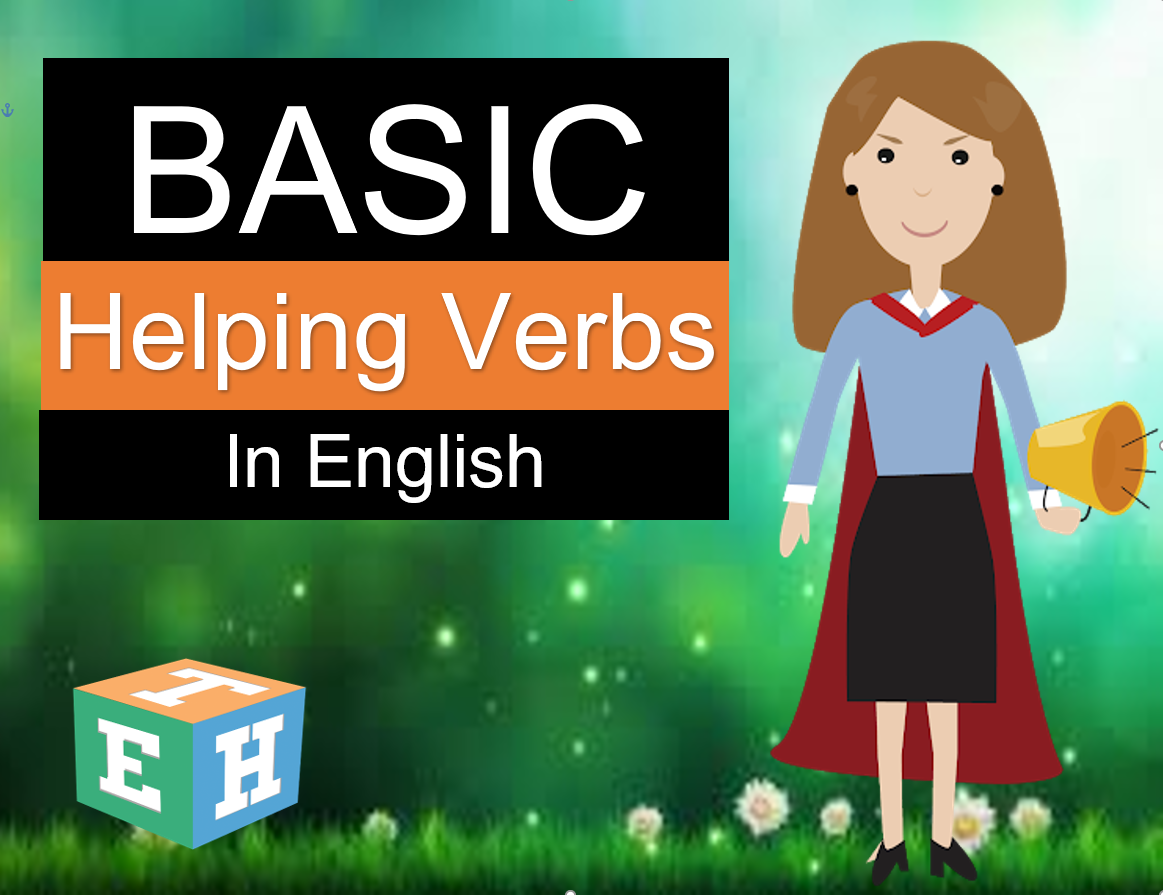 Basic Helping Verbs in English