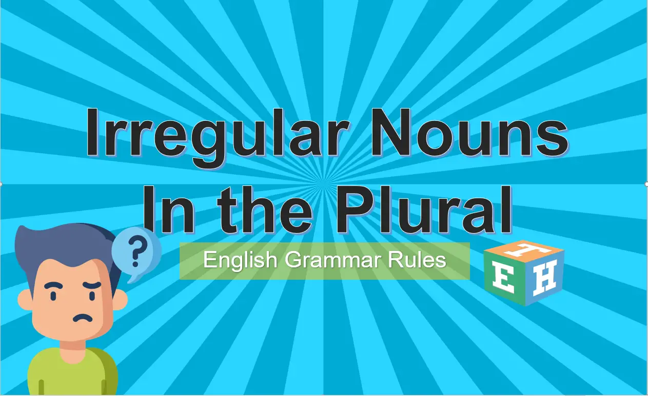 Irregular Nouns In the Plural