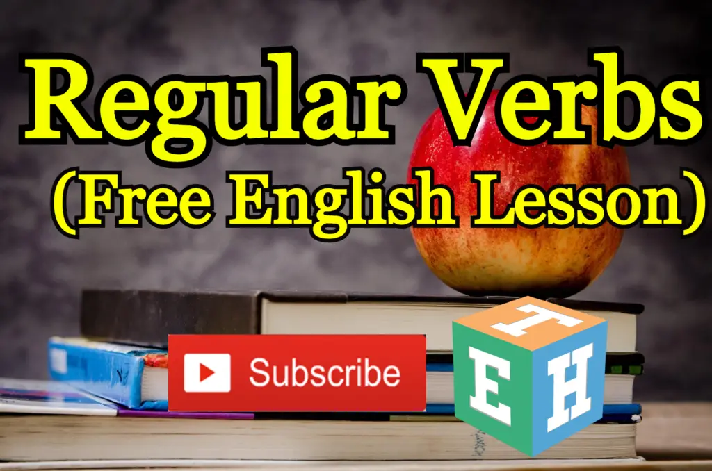 Regular Verbs | EnglishTutorHub 2020