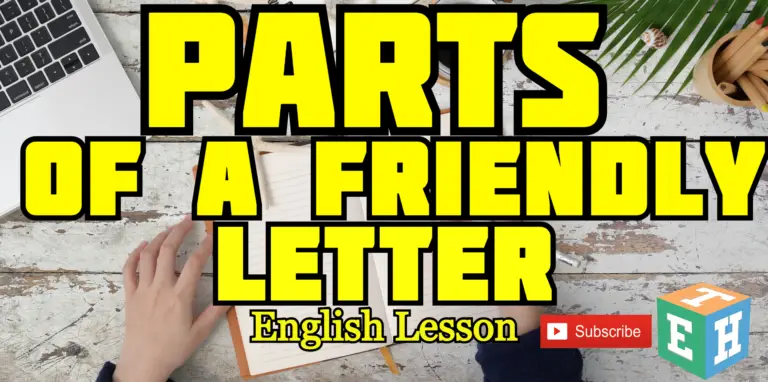 parts-of-a-friendly-letter-english-lesson-englishtutorhub-2020
