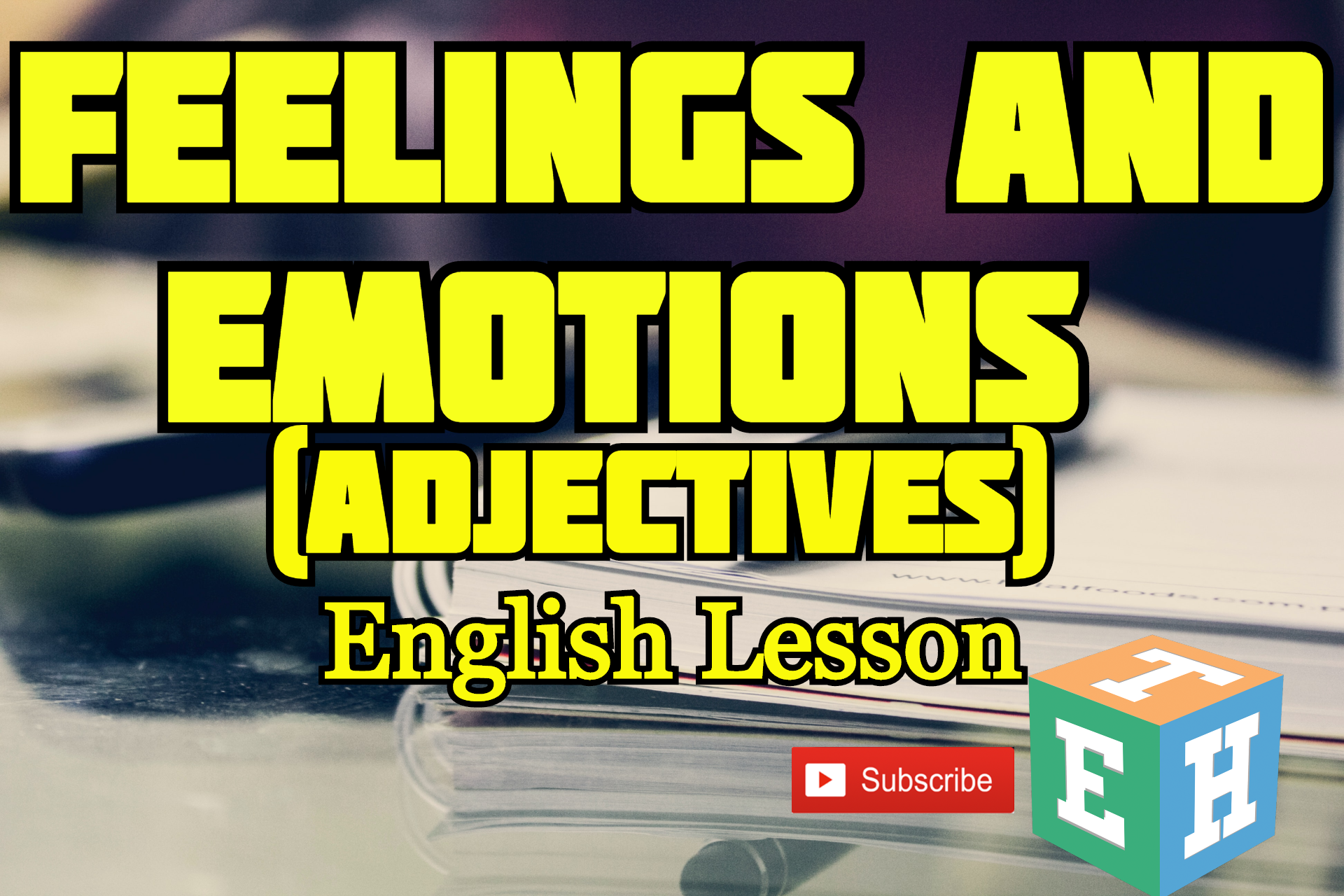 Feelings and Emotions (Adjectives)