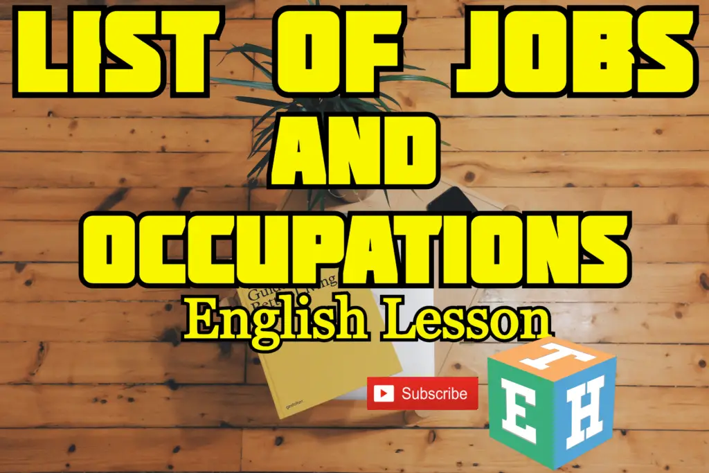 List Of Jobs And Occupations | EnglishTutorHub 2020