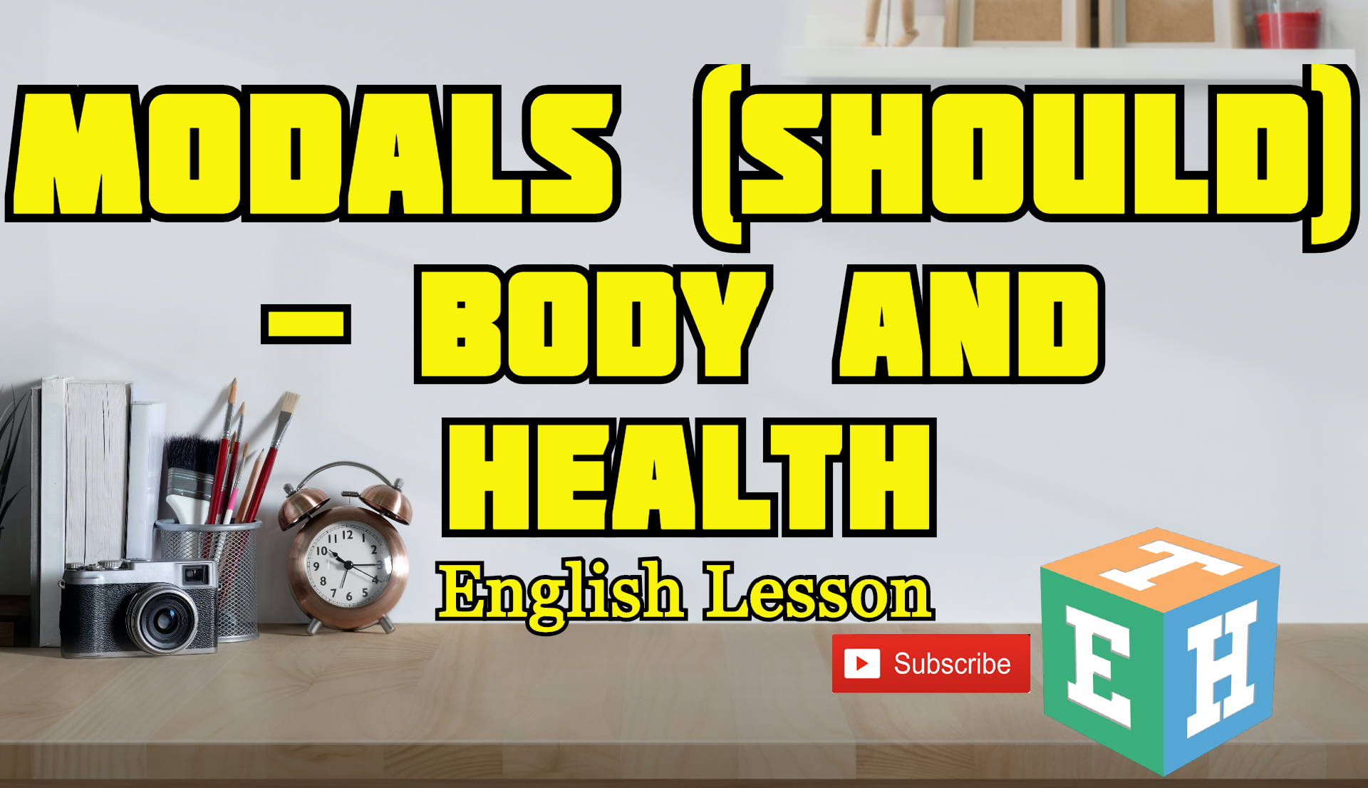 Modals (should)- Body and Health
