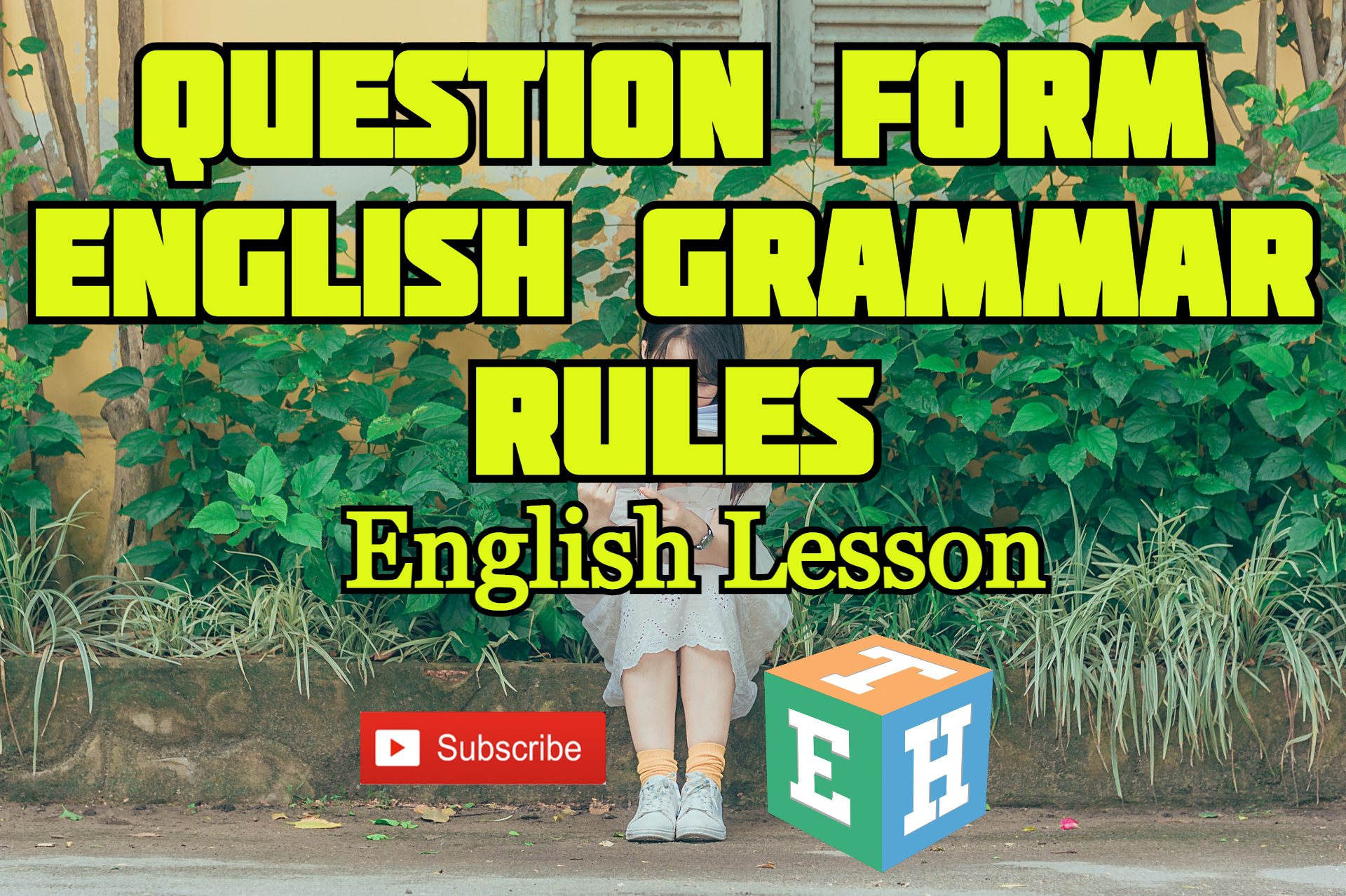 Question form: English grammar Rules