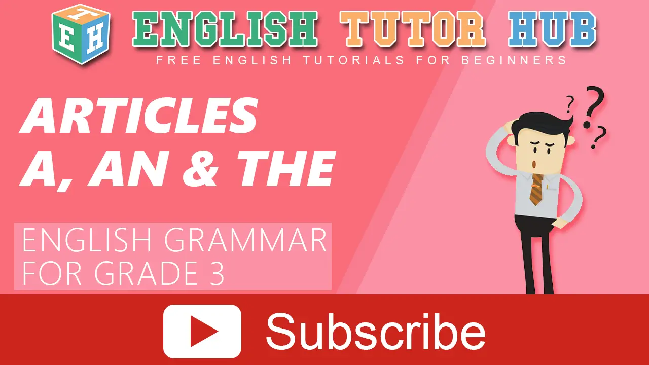 Articles A, AN, THE | English Grammar for Grade 3