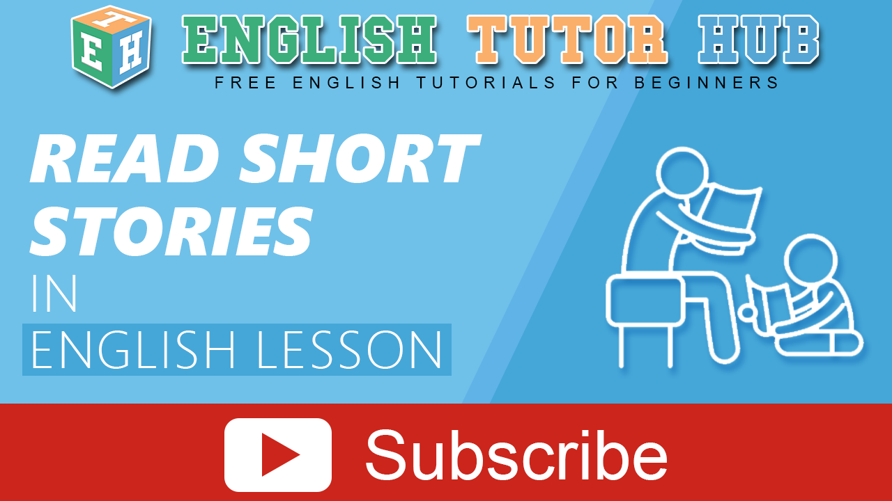 ead Short Stories in English Lesson