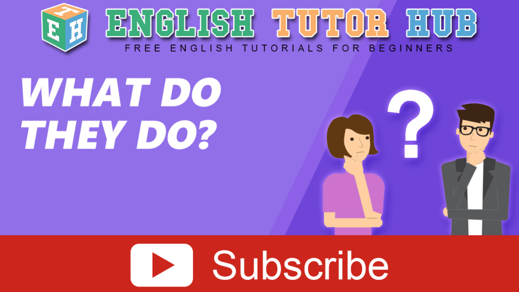 what-do-they-do-englishtutorhub-english-lesson-2021