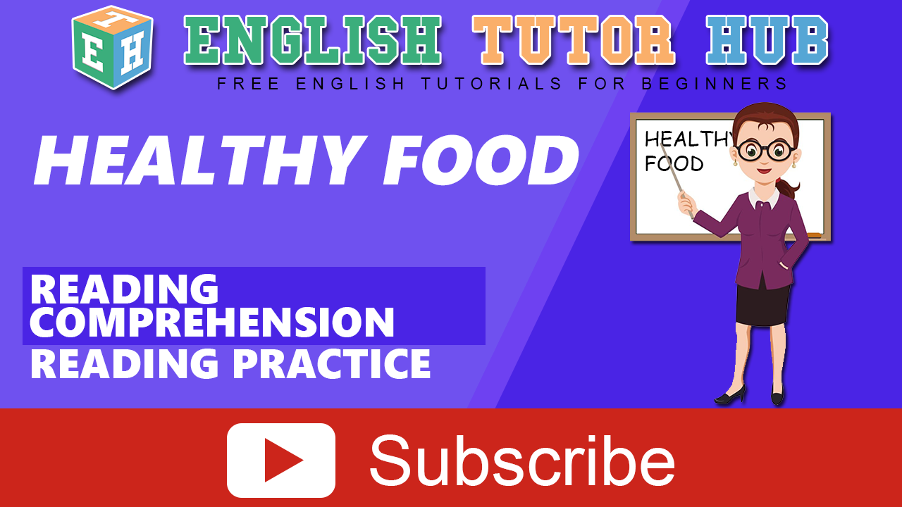 Reading Comprehension for Healthy Food