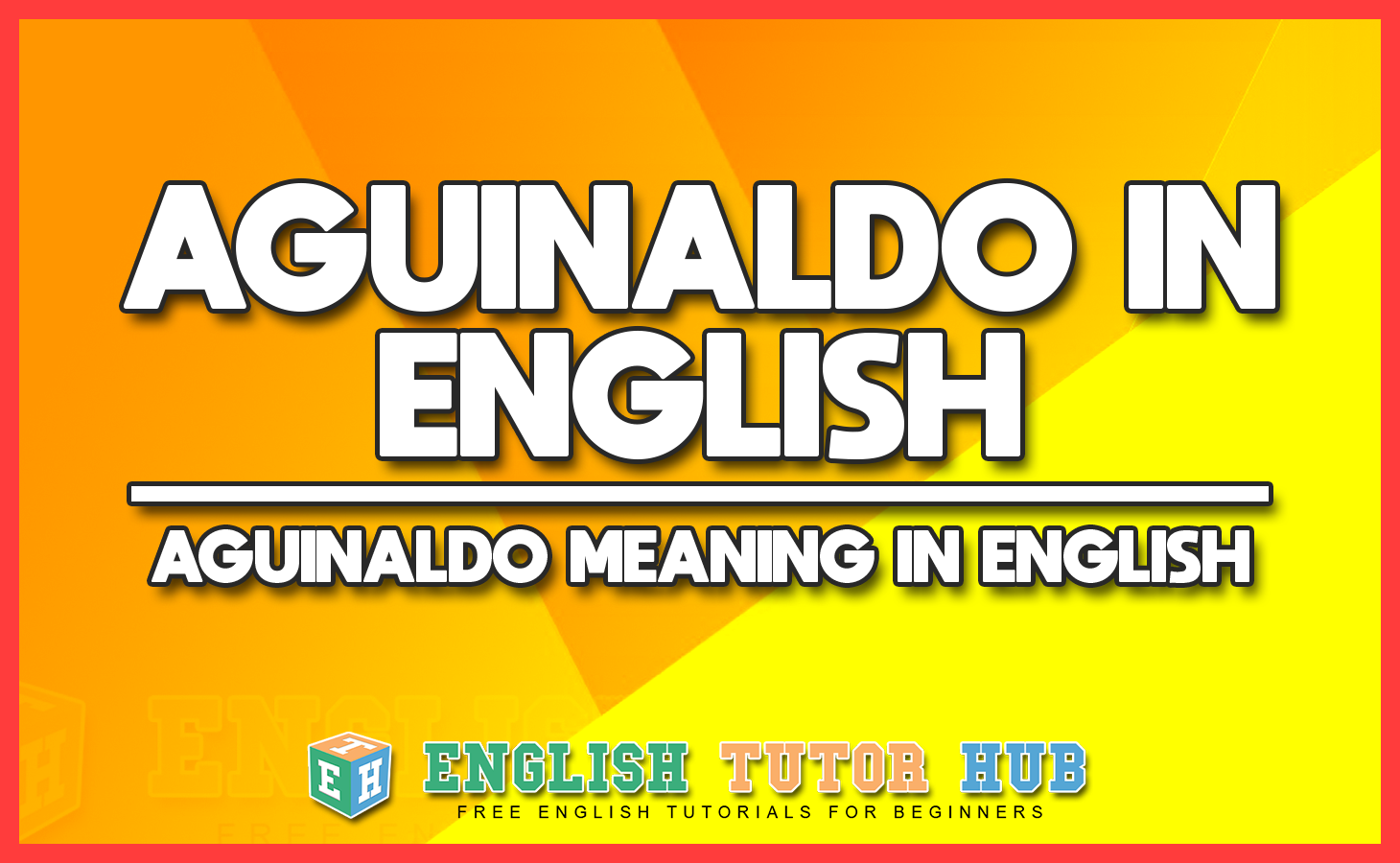 AGUINALDO IN ENGLISH - AGUINALDO MEANING IN ENGLISH