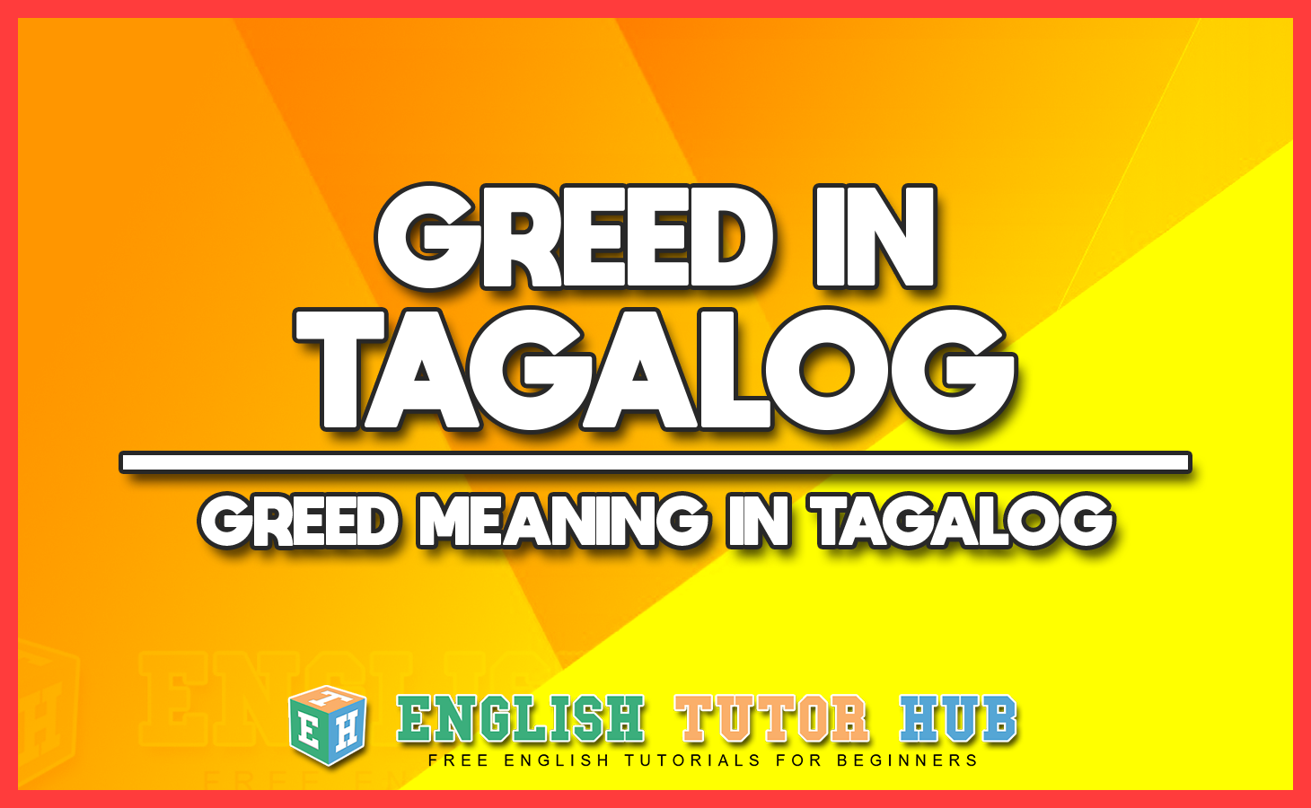 greed-in-tagalog-greed-meaning-in-tagalog-translation