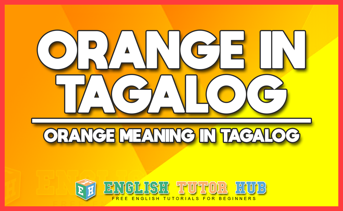 Orange in Tagalog - Orange Meaning in Tagalog