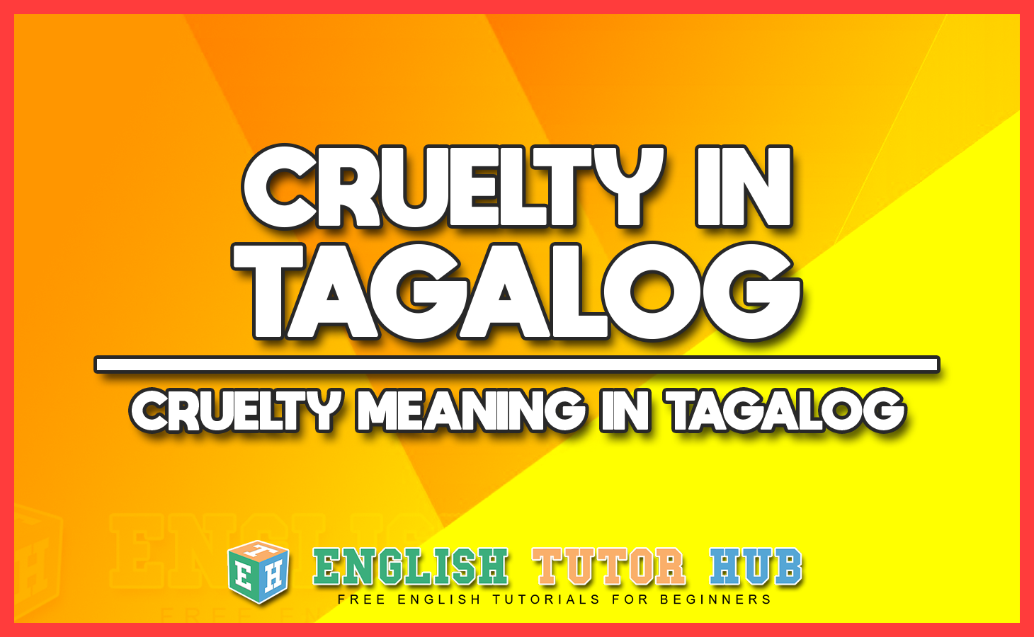 cruelty-in-tagalog-cruelty-meaning-in-tagalog-translation