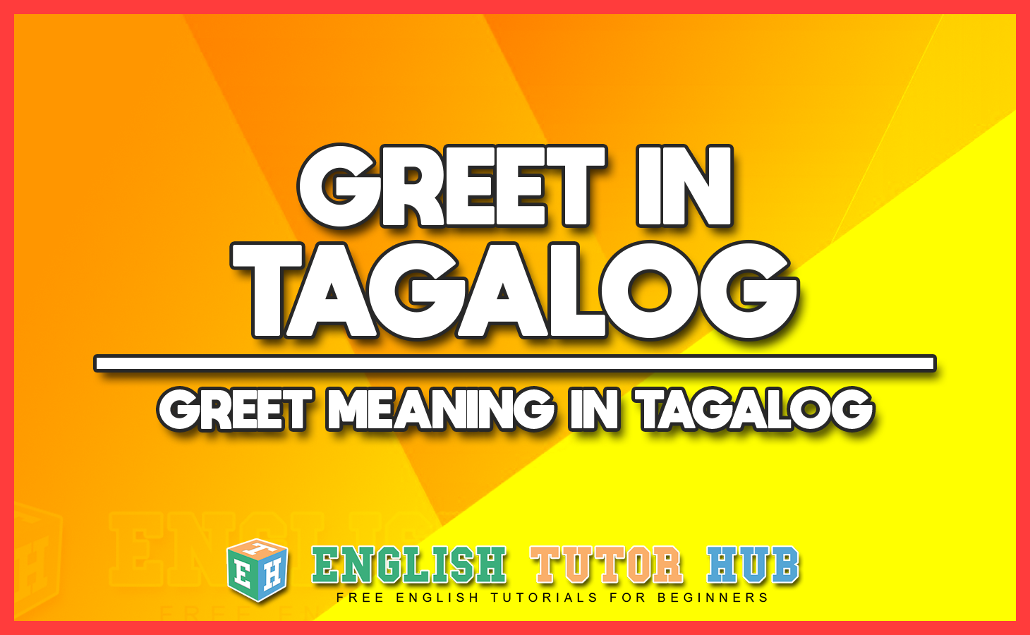 greet-in-tagalog-greet-meaning-in-tagalog-translation