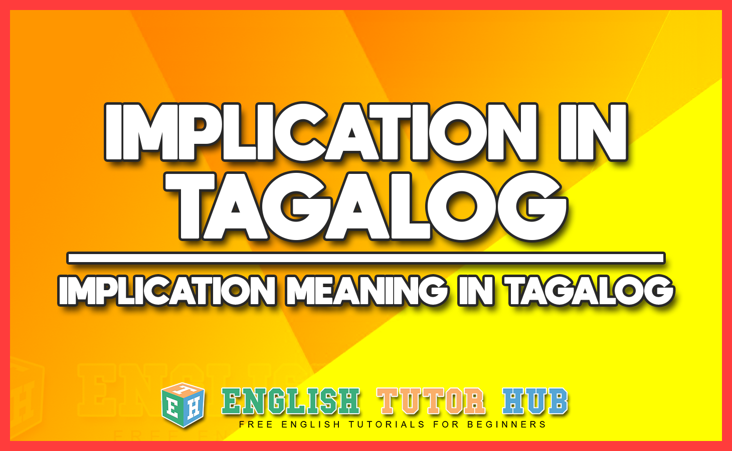 implication-in-tagalog-implication-meaning-in-tagalog-translation