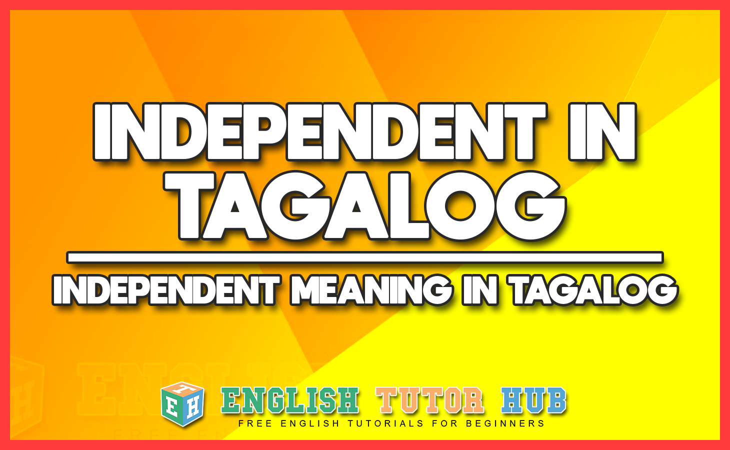 Independent Variable Meaning In Tagalog