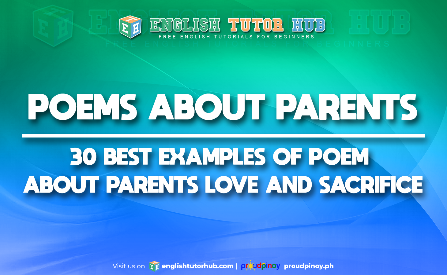 POEMS ABOUT PARENTS - 30 BEST EXAMPLES OF POEM ABOUT PARENTS LOVE AND SACRIFICE