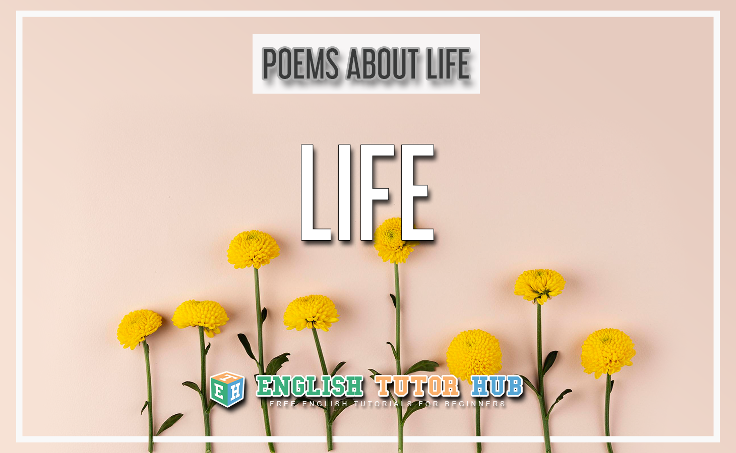 Poems About Life - Life