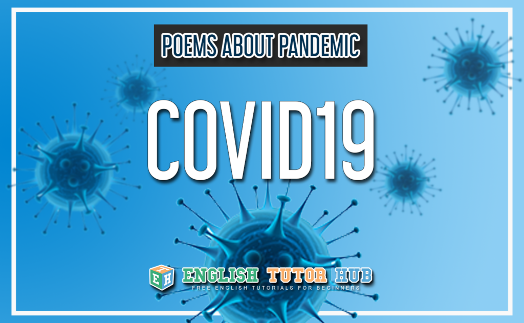 Poems About Pandemic - COVID19