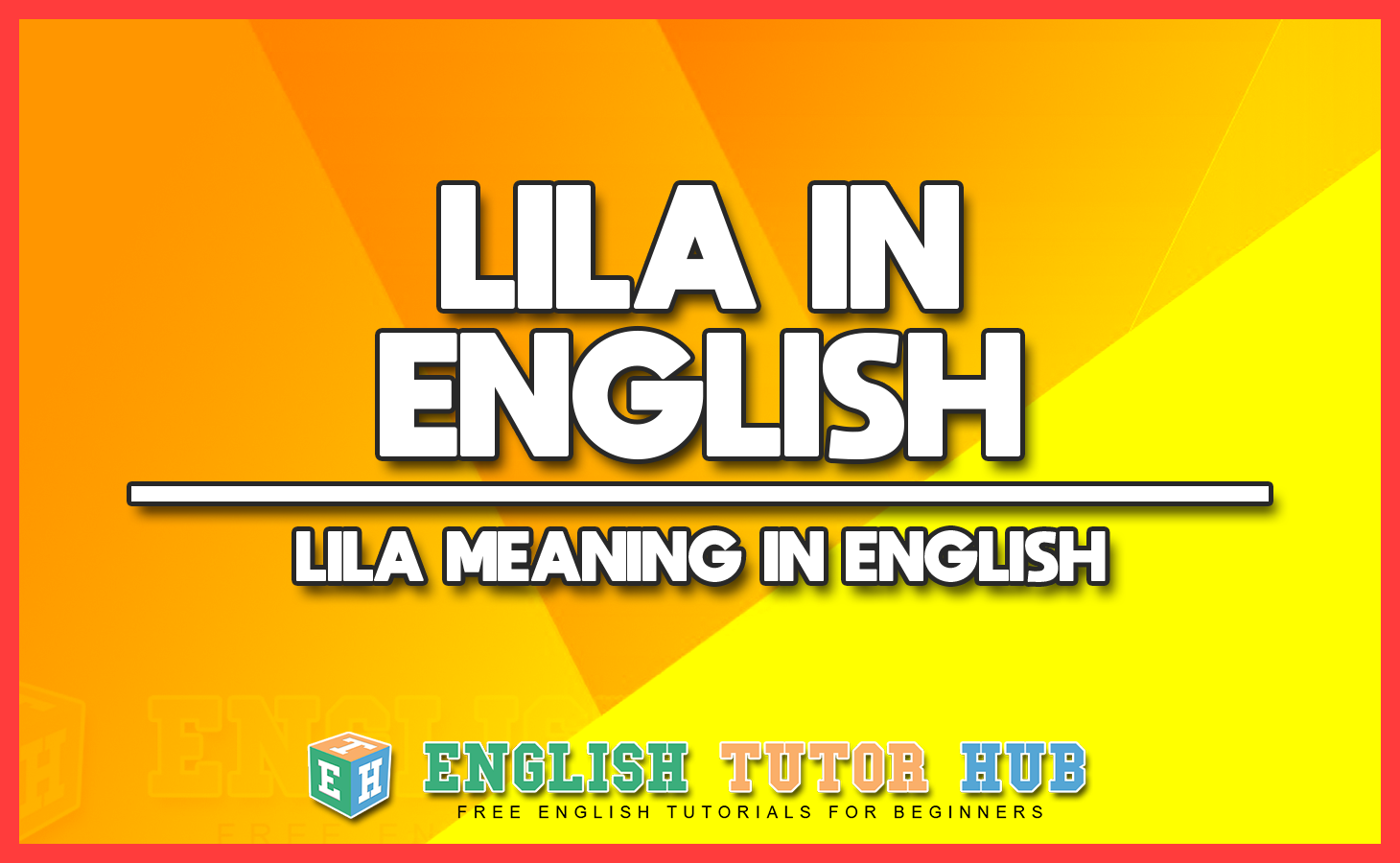 LILA IN ENGLISH - LILA MEANING IN ENGLISH