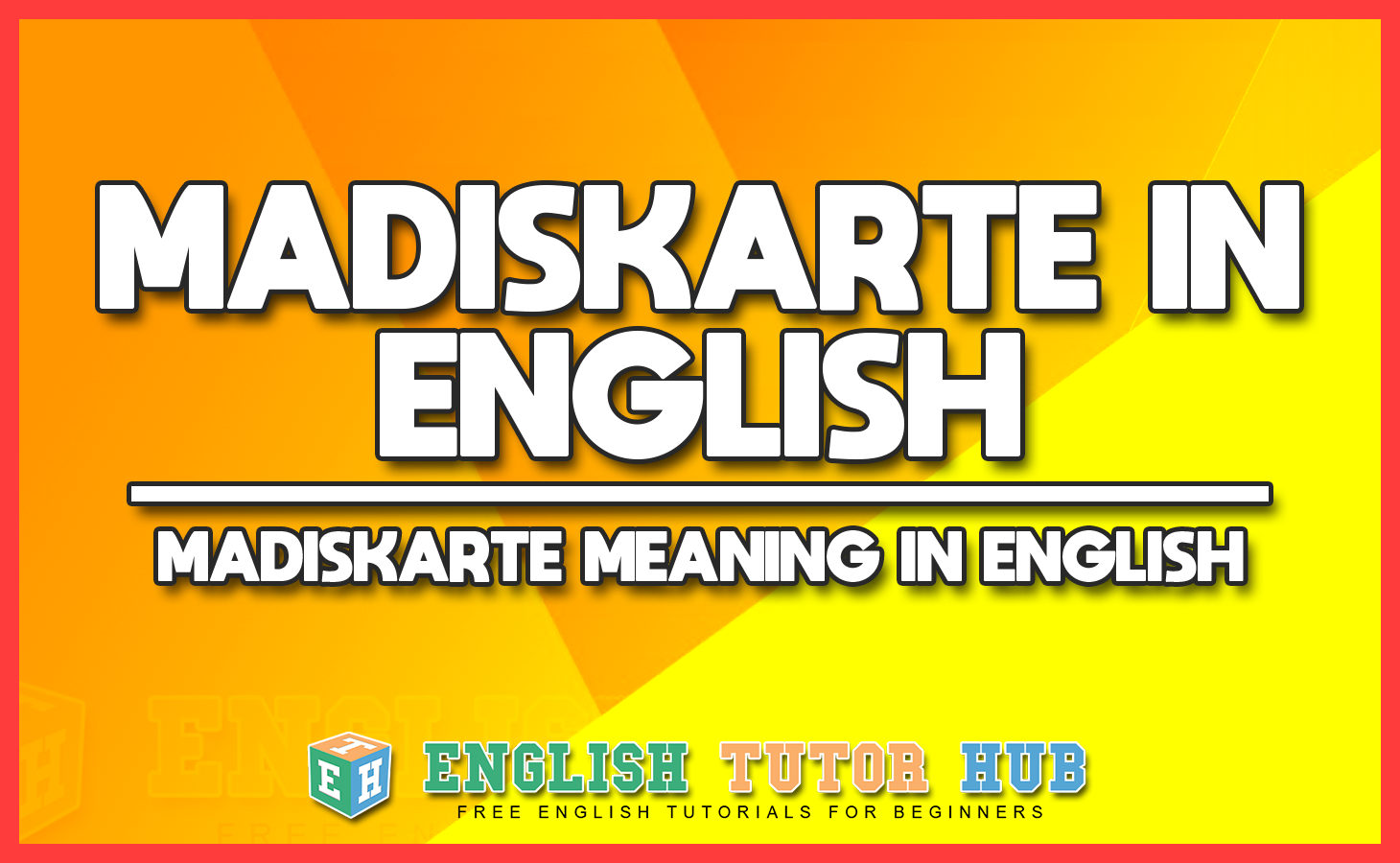 MADISKARTE IN ENGLISH - MADISKARTE MEANING IN ENGLISH