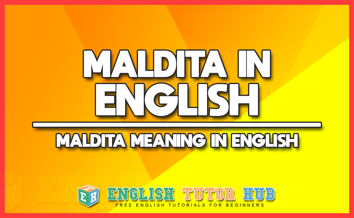 MALDITA IN ENGLISH - MALDITA MEANING IN ENGLISH