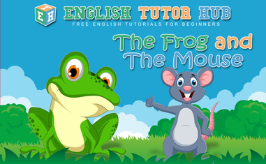The Frog And The Mouse Story With Moral Lesson And Summary