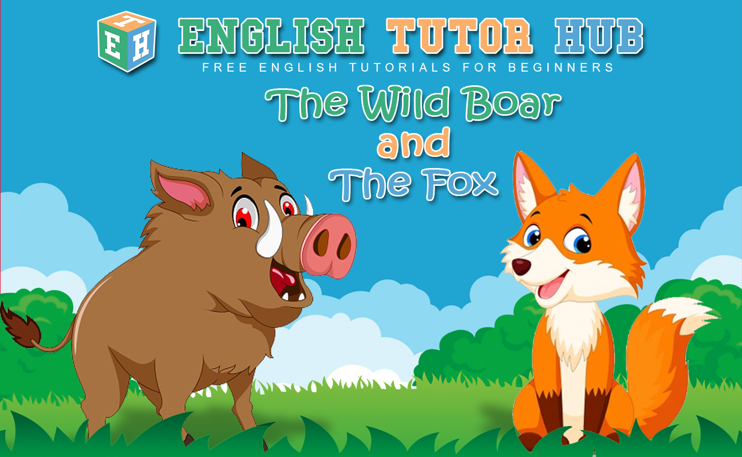 The Wild Boar and the Fox Story with Moral Lesson and Summary