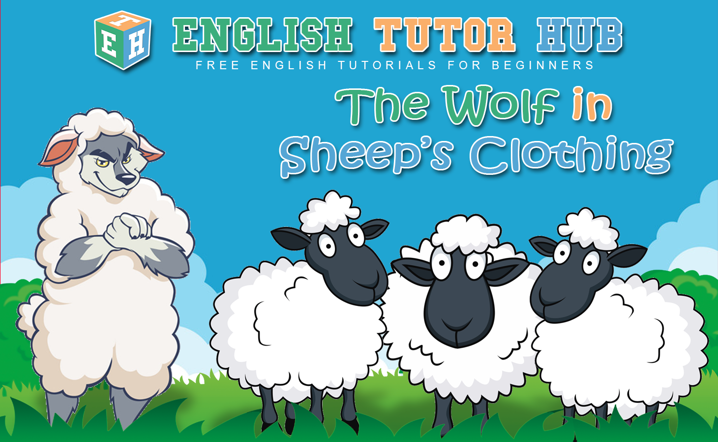 The Wolf in Sheep's Clothing Story with Moral Lesson and Summary