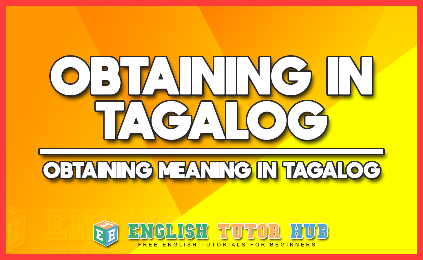 OBTAINING IN TAGALOG - OBTAINING MEANING IN TAGALOG