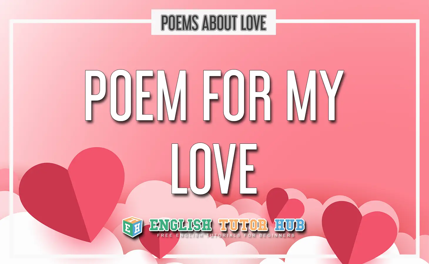 Poem For My Love By June Jordan - Summary and Lesson [2022]