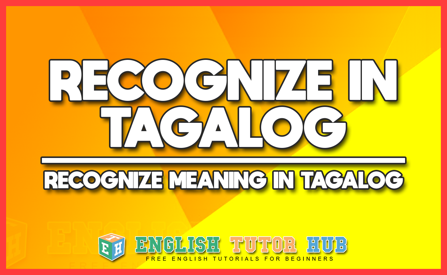 recognize-in-tagalog-translation-recognize-meaning-in-tagalog