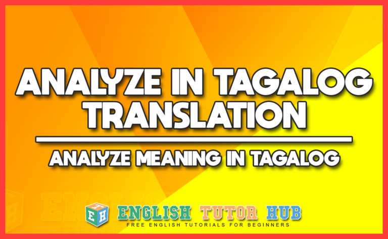 analyze-in-tagalog-translation-analyze-meaning-in-tagalog