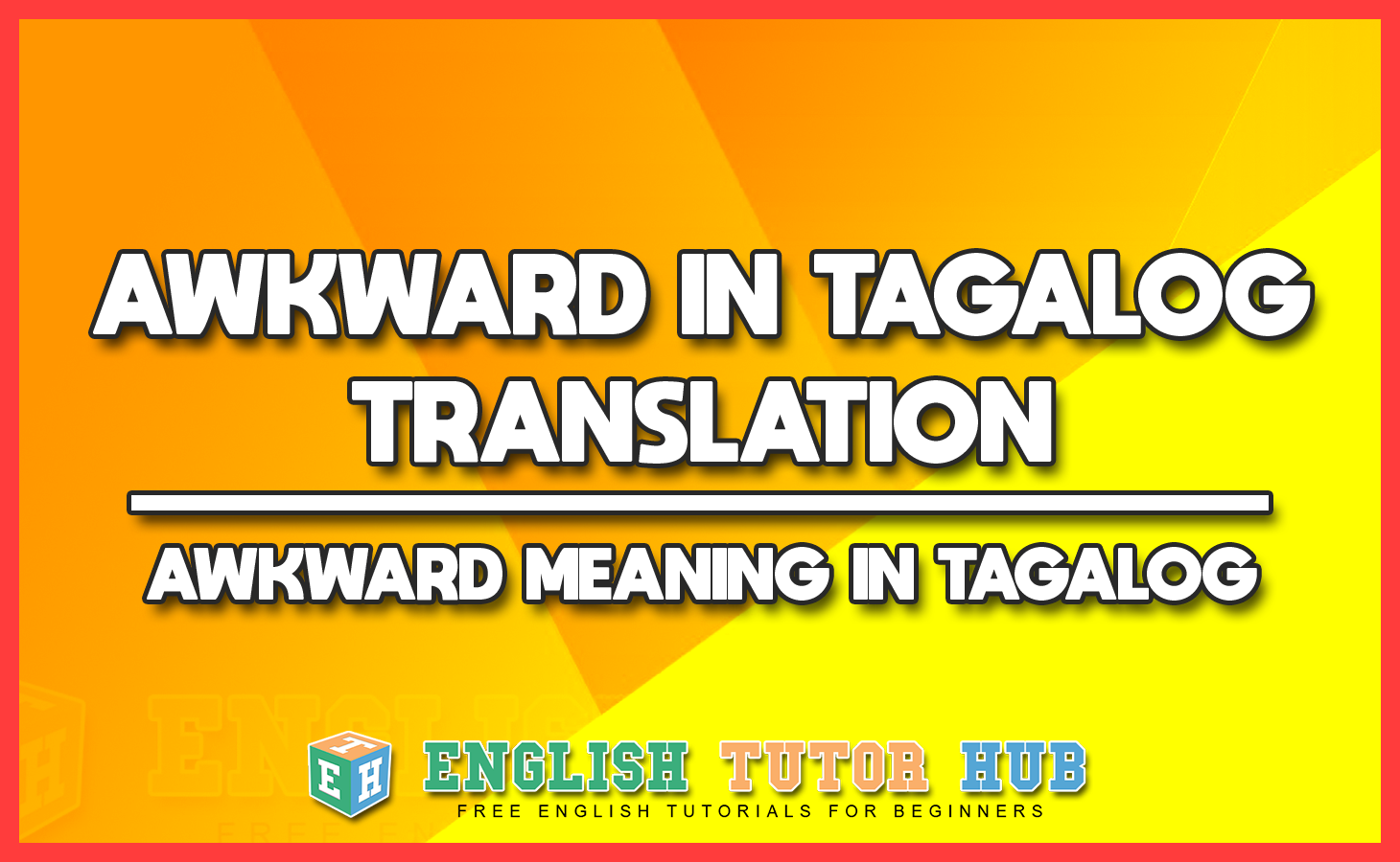 awkward-in-tagalog-translation-awkward-meaning-in-tagalog