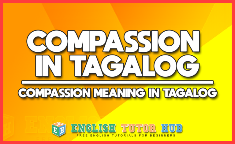 compassion-in-tagalog-translation-compassion-meaning-in-tagalog