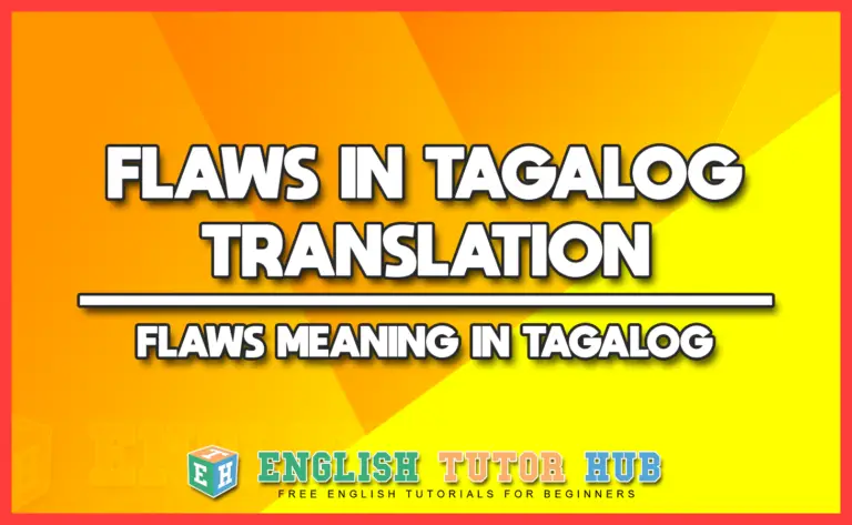 flaws-in-tagalog-translation-flaws-meaning-in-tagalog