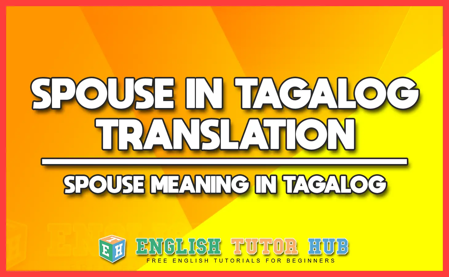 SPOUSE IN TAGALOG TRANSLATION SPOUSE MEANING IN TAGALOG 