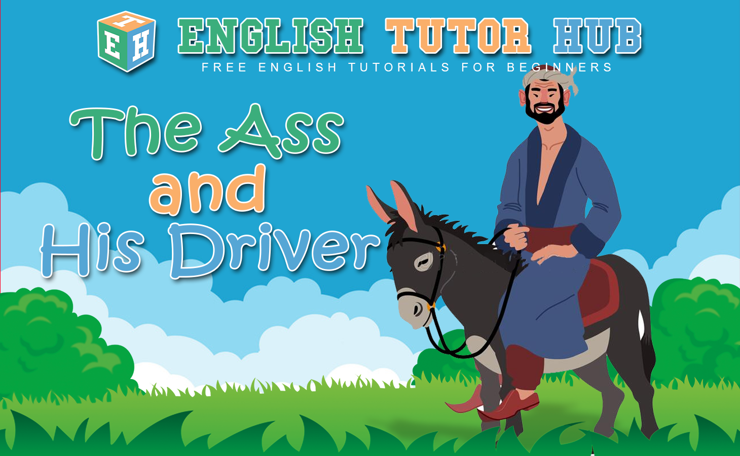 The Ass and His Driver Story With Moral Lesson And Summary