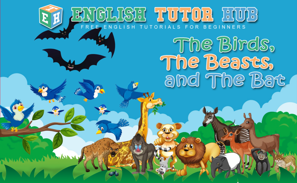 The Birds, The Beasts and the Bat Story With Moral Lesson And Summary