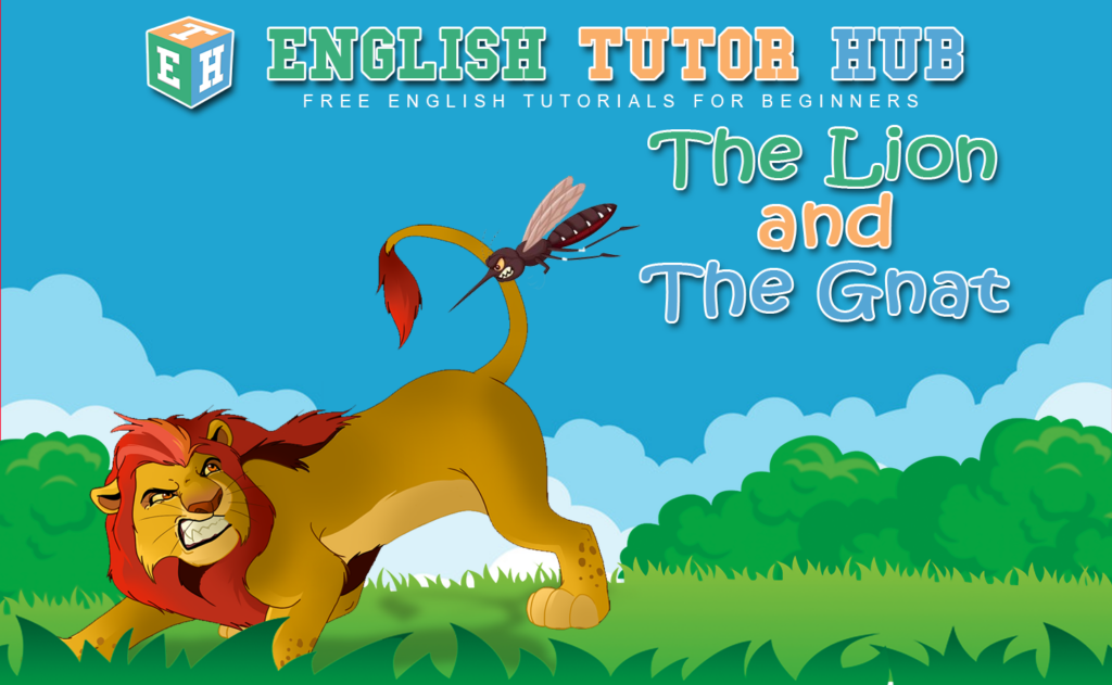 The Lion and The Gnat Story With Moral Lesson And Summary