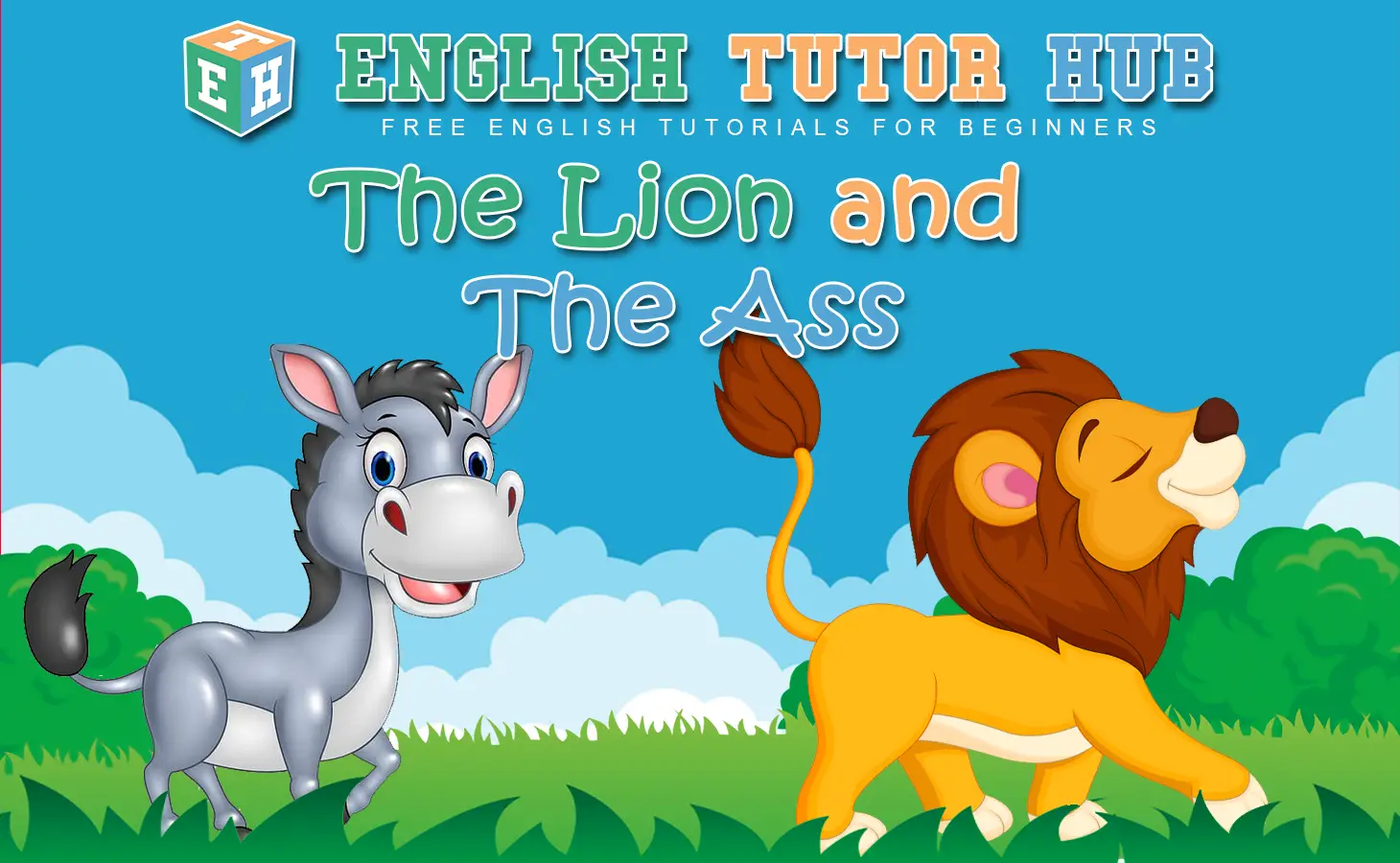 The Lion and the Ass Story With Moral Lesson And Summary