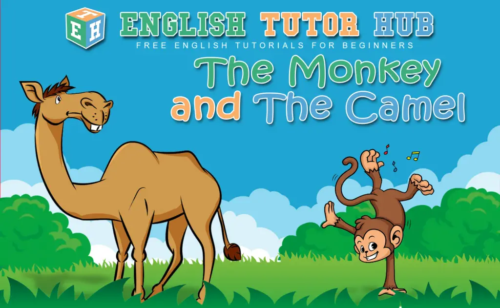 The Monkey and the Camel Story With Moral Lesson And Summary