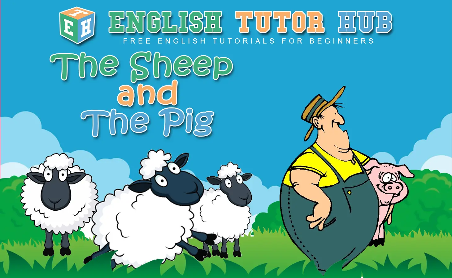 The Sheep and the Pig Story With Moral Lesson And Summary