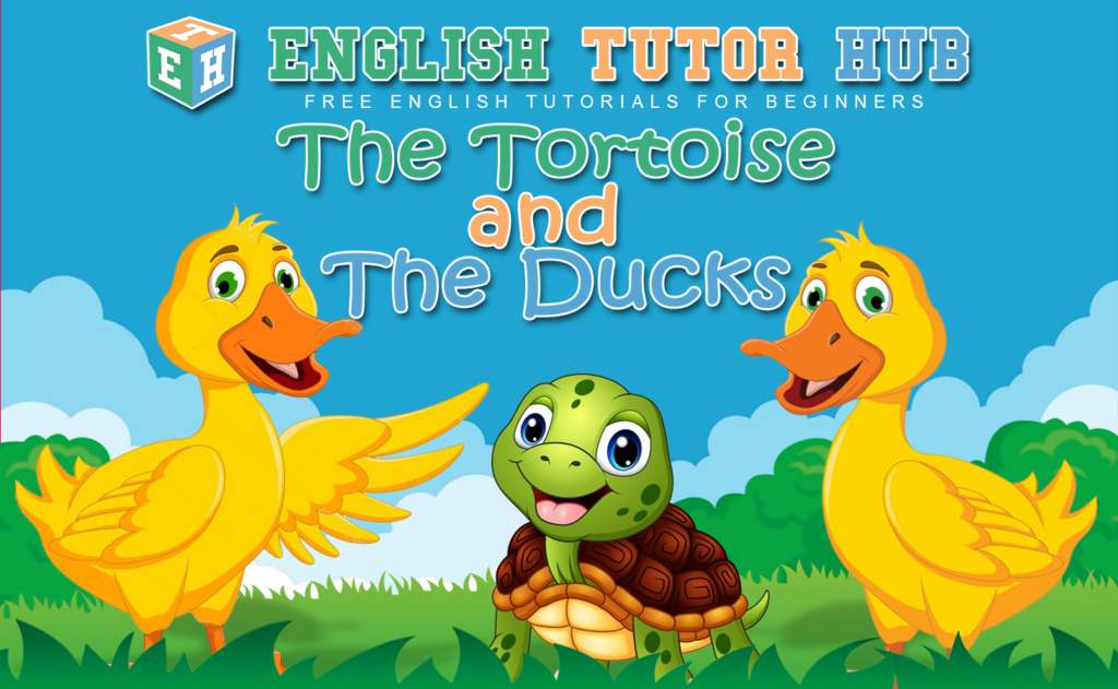 The Tortoise and The Ducks Story With Moral Lesson And Summary