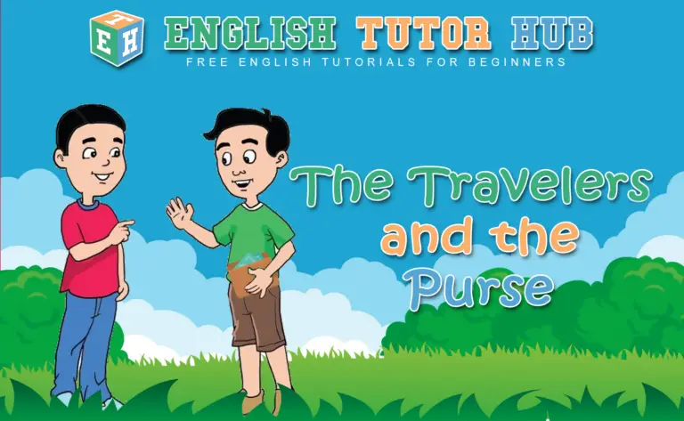 The Traveler And The Purse Story Moral Lesson And Summary