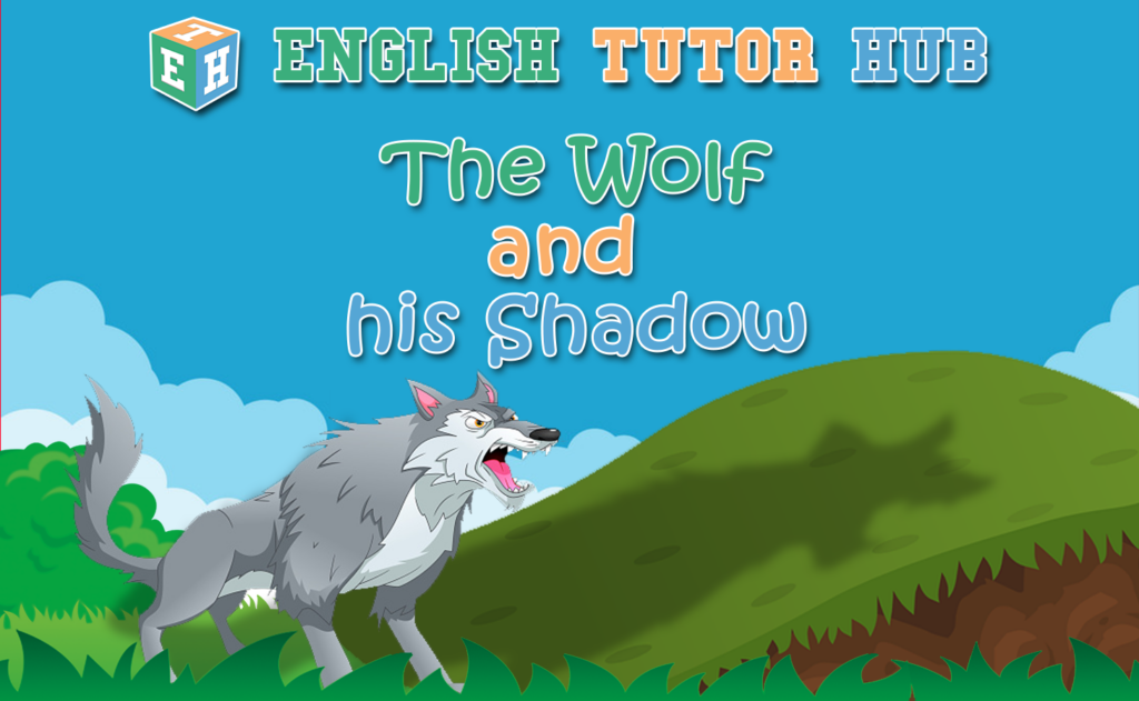 The Wolf and His Shadow Story With Moral Lesson And Summary
