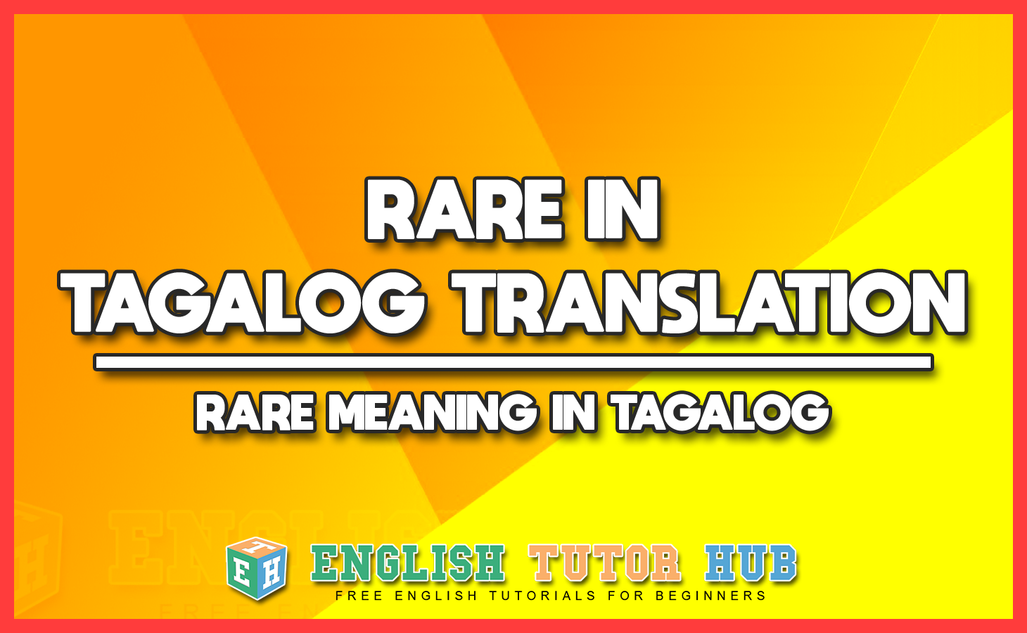 RARE IN TAGALOG TRANSLATION - RARE MEANING IN TAGALOG