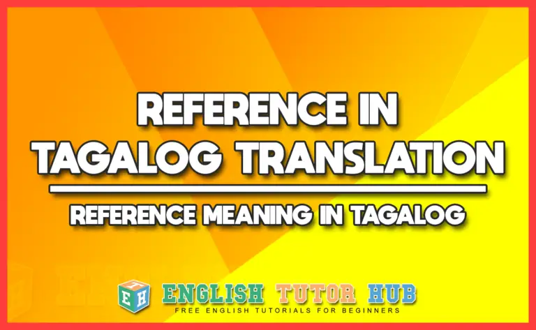 reference-in-tagalog-translation-reference-meaning-in-tagalog