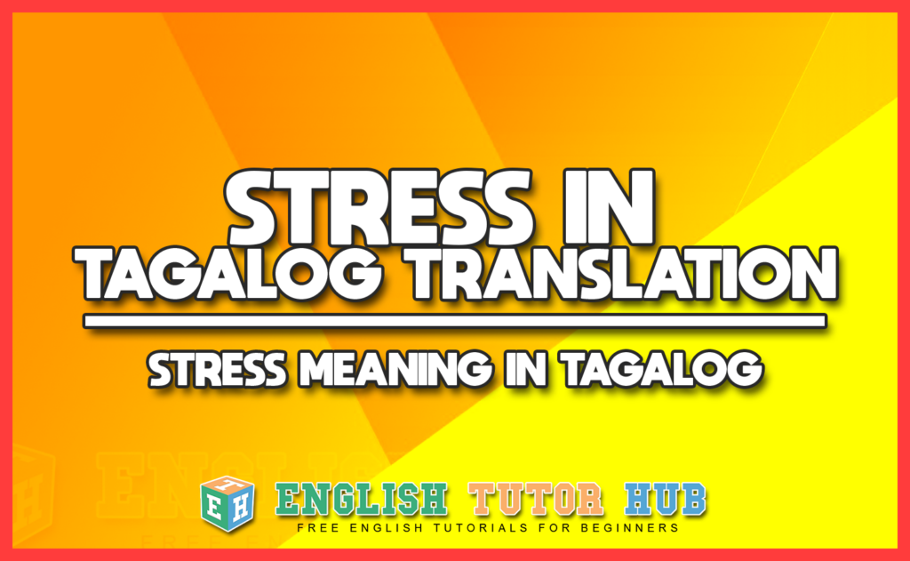 STRESS IN TAGALOG TRANSLATION