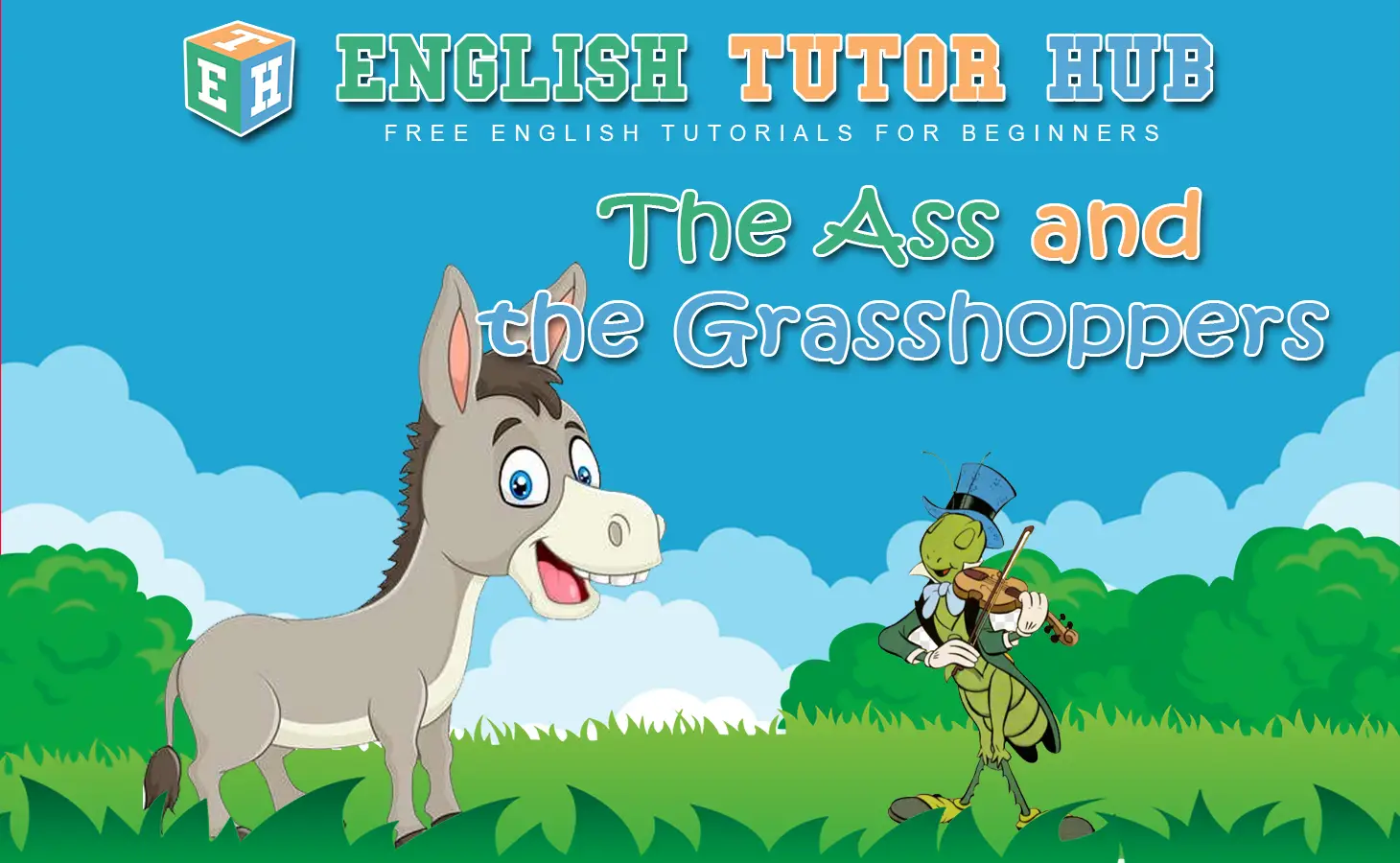 The Ass and the Grasshoppers Story With Moral Lesson And Summary